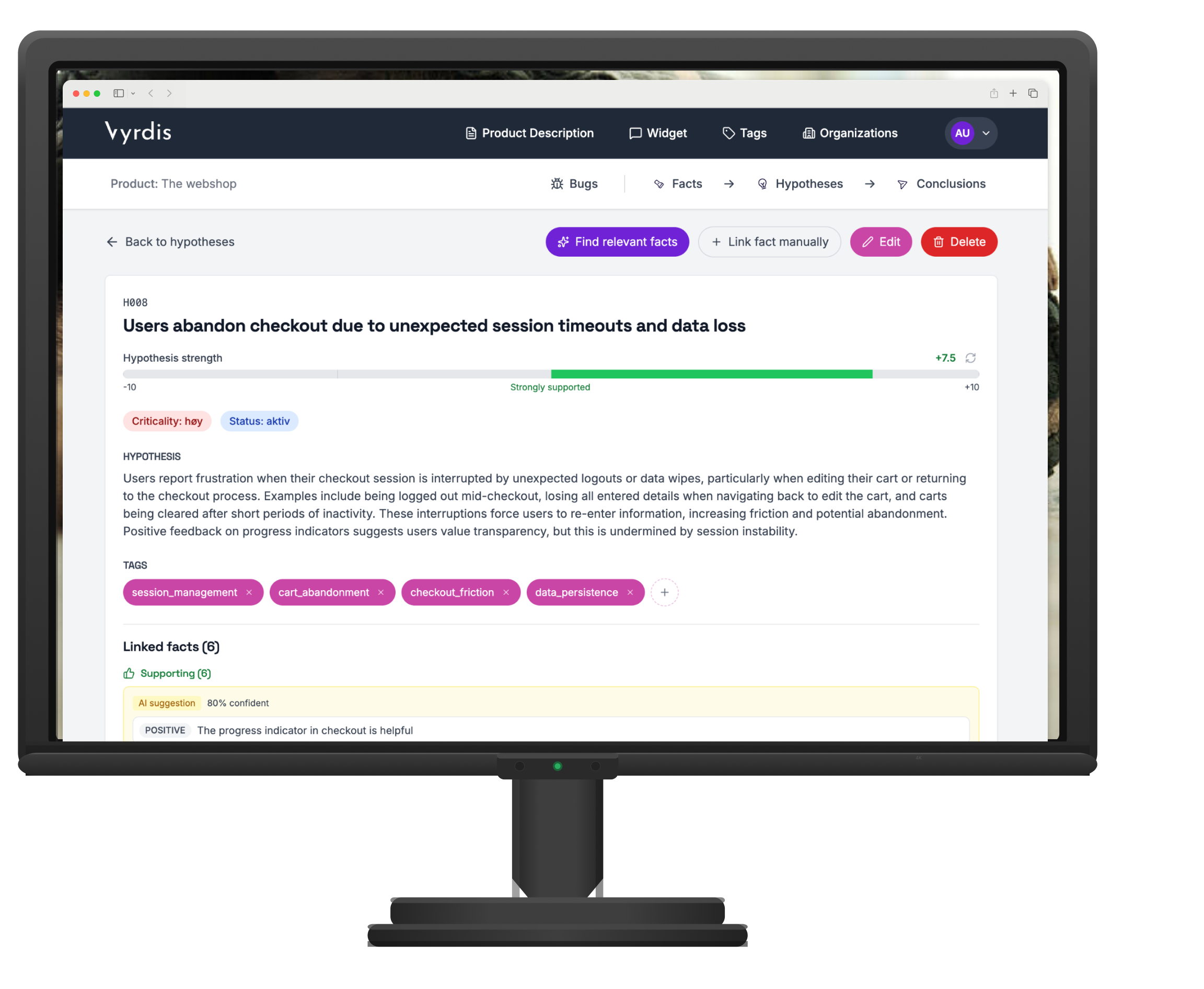 Screenshot of Vyrdis: a hypothesis page with a strength score of +7.5 marked as strongly supported, alongside linked supporting facts and AI confidence labels.